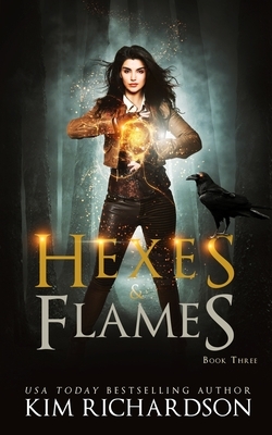 Hexes & Flames by Kim Richardson