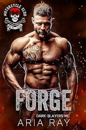 Forge by Aria Ray