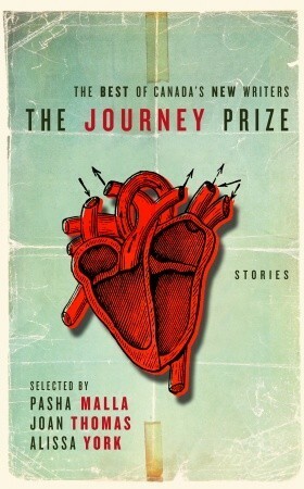 The Journey Prize Stories 22: The Best of Canada's New Writers by Alissa York, Joan Thomas, Pasha Malla