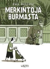 Merkintöjä Burmasta by Guy Delisle, Saara Pääkkönen