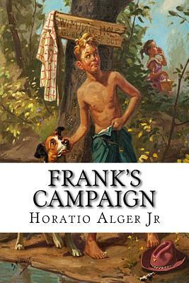 Frank's Campaign by Horatio Alger