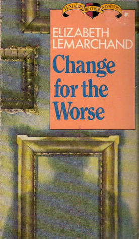 Change for the Worse by Elizabeth Lemarchand
