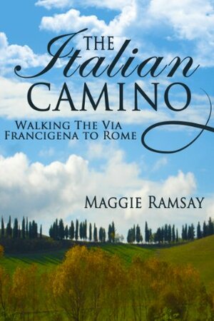 The Italian Camino by Maggie Ramsay