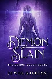 Demon Slain by Jewel Killian