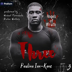 Three by Paulina Ian-Kane