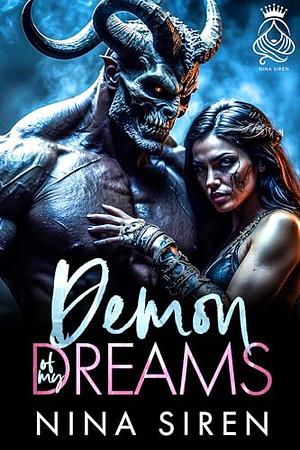 Demon of My Dreams by Nina Siren