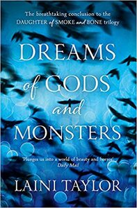 Dreams of Gods and Monsters by Laini Taylor