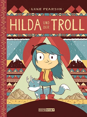 Hilda und der Troll by Luke Pearson