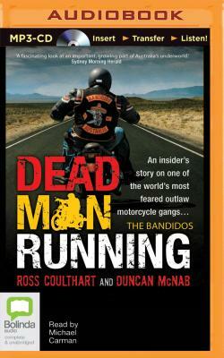 Dead Man Running by Ross Coulthart, Duncan McNab
