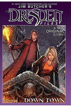 Jim Butcher's The Dresden Files: Down Town by Carlos Gómez, Jim Butcher, Mark Powers