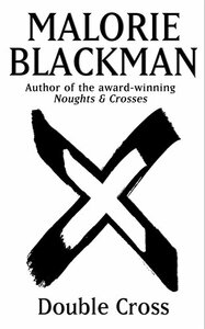 Double Cross by Malorie Blackman