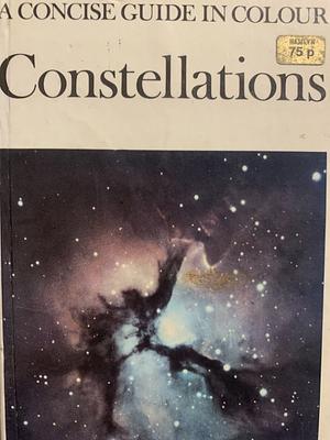 Constellations A Concise Guide In Colour by Hamlyn