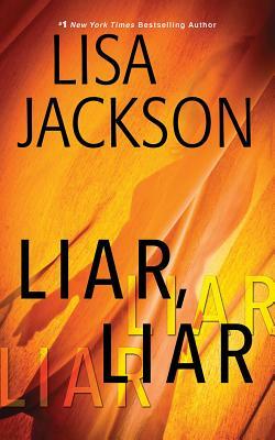 Liar, Liar by Lisa Jackson