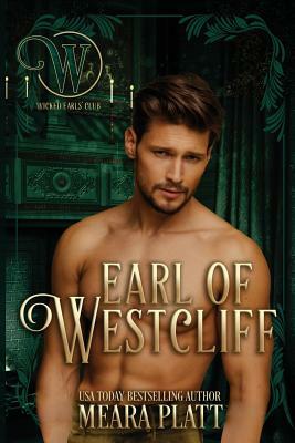 Earl of Westcliff by Meara Platt