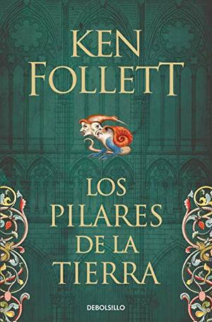 Los pilares de la tierra 1 by Ken Follett