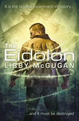 The Eidolon by Libby McGugan