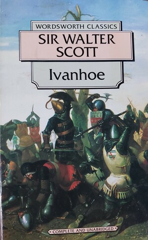 Ivanhoe by Walter Scott