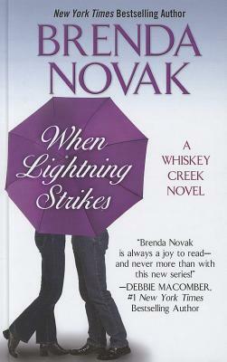 When Lightning Strikes by Brenda Novak
