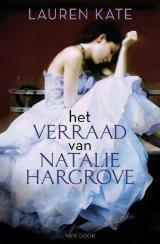 Het verraad van Natalie Hargrove by Lauren Kate, Mireille Vroege