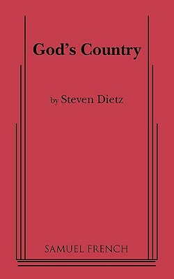 God's Country by Steven Dietz
