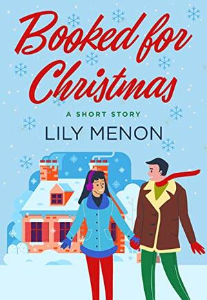 Booked for Christmas by Lily Menon