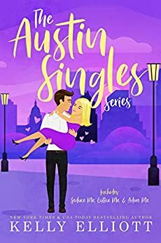 Austin Singles Box Set by Kelly Elliott