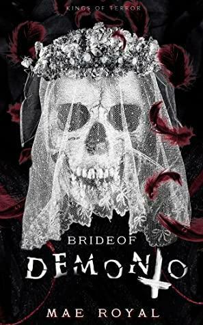 Bride of Demonio by Mae Royal