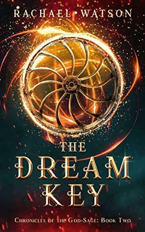 The Dream Key by Rachael Watson