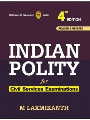 Indian Polity by M. Laxmikanth