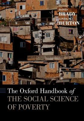 Oxford Handbook of the Social Science of Poverty by 