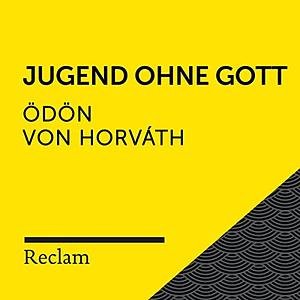 Jugend ohne Gott by Ödön von Horváth