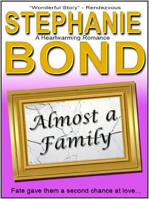 Almost a Family by Stephanie Bancroft