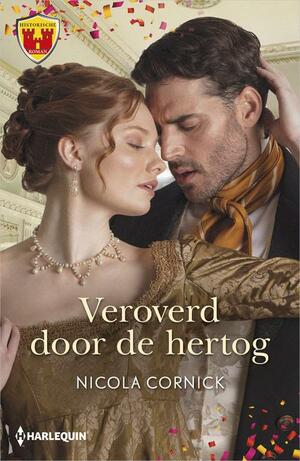 Veroverd door de hertog by Nicola Cornick