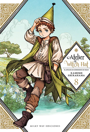 Atelier of Witch Hat, Vol. 8 (EDICIÓN ESPECIAL) by Kamome Shirahama