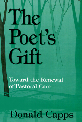The Poet's Gift by Donald Capps