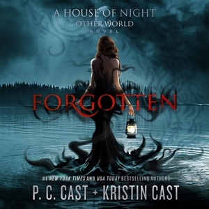 Forgotten by P.C. Cast, Kristin Cast