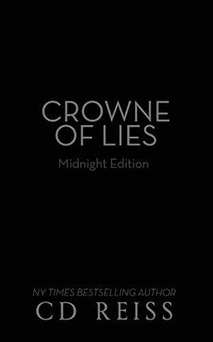 Crowne of Lies: A Marriage of Convenience Romance by C.D. Reiss