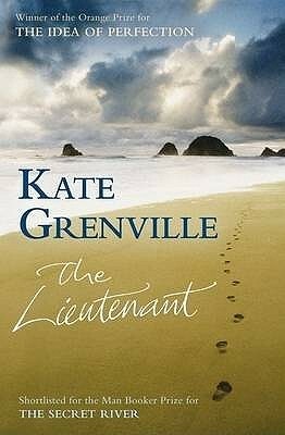 The Lieutenant by Kate Grenville