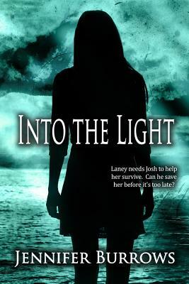 Into the Light by Jennifer Burrows