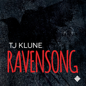 Ravensong by TJ Klune