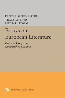 Essays on European Literature by Ernst Robert Curtius