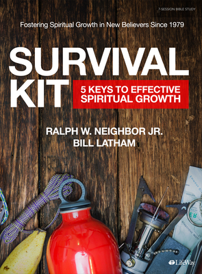 Survival Kit - Revised: Five Keys to Spiritual Growth by Ralph W. Neighbour