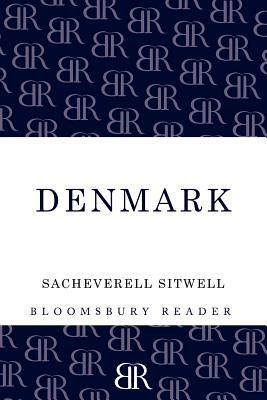 Denmark by Sacheverell Sitwell