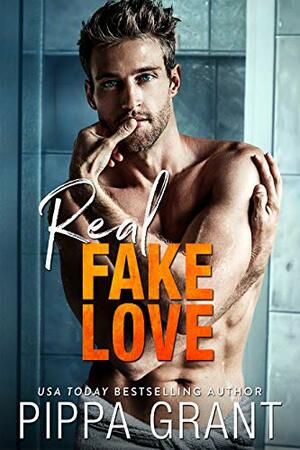 Real Fake Love by Pippa Grant