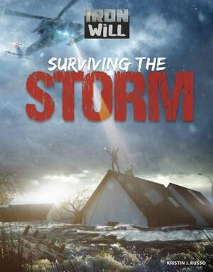 Surviving the Storm by Kristin J. Russo