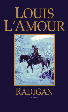 Radigan by Louis L'Amour