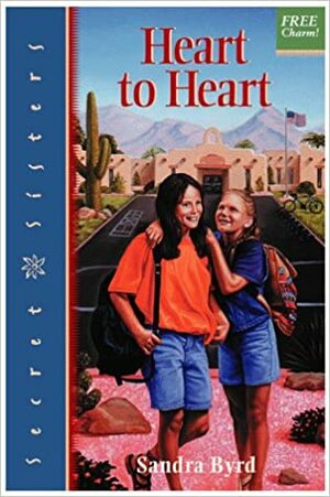Heart to Heart by Sandra Byrd