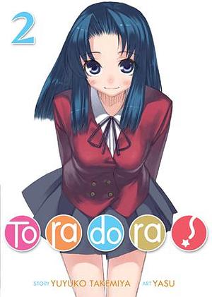 Toradora! 2 by Yuyuko Takemiya, Jan Cash