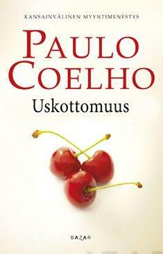 Uskottomuus by Paulo Coelho