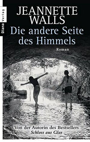 Die andere Seite des Himmels by Jeannette Walls